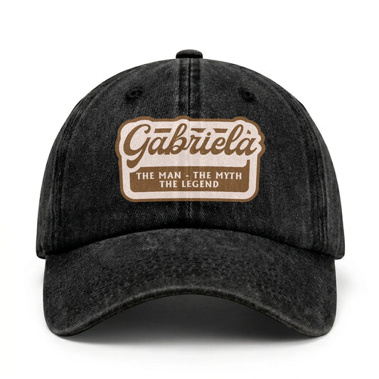 The Man - The Myth - The Legend GABRIELA 13K C29PF