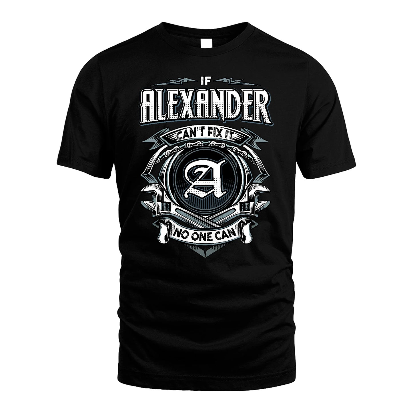 ALEXANDER 13K1-510 Personalized  "Can’t Fix It No One Can"