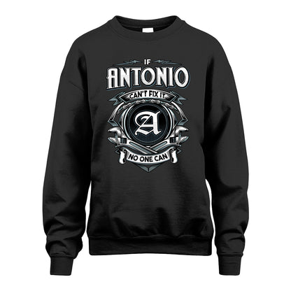 ANTONIO 13K1-510 Personalized  "Can’t Fix It No One Can"