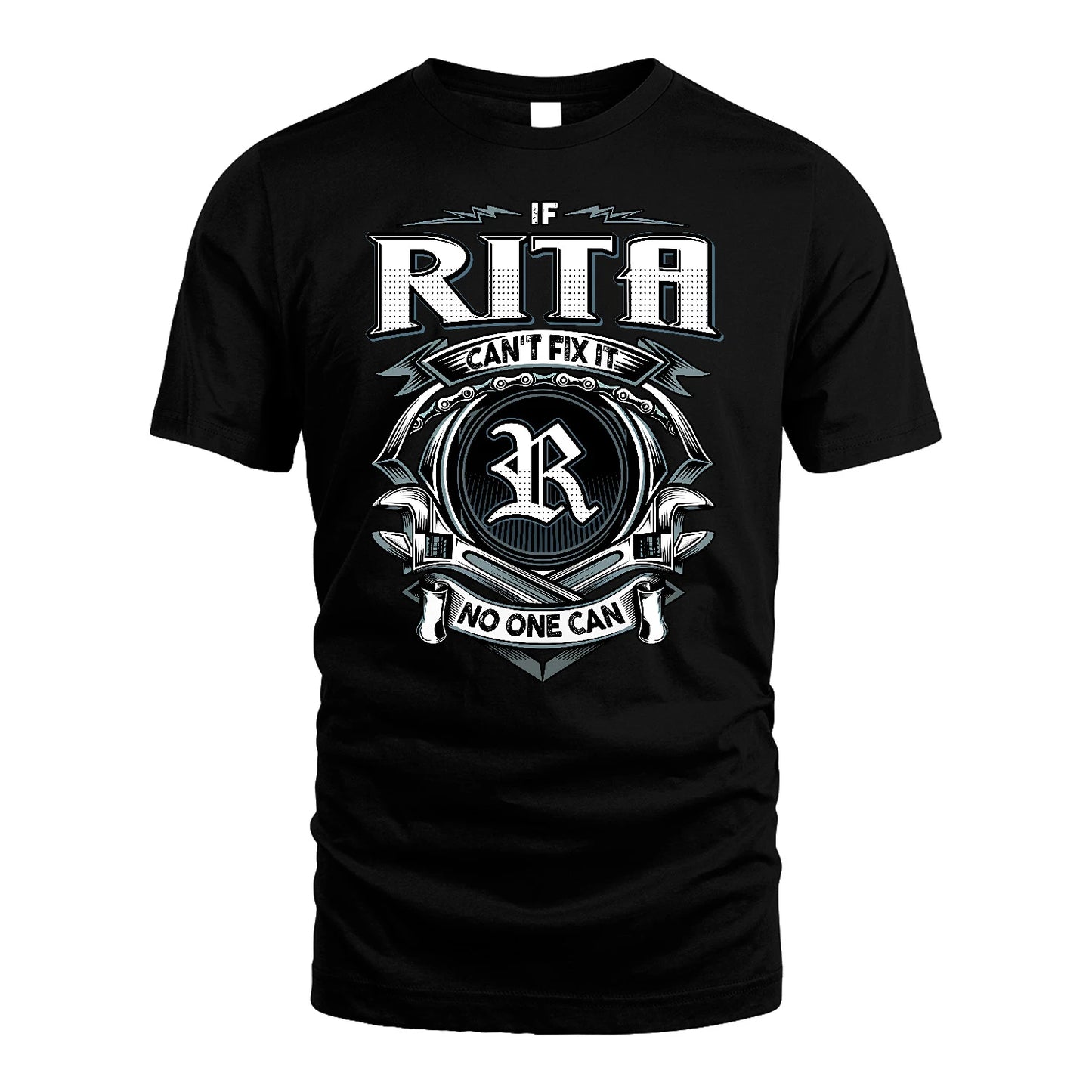 RITA 13K1-510 Personalized  "Can’t Fix It No One Can"