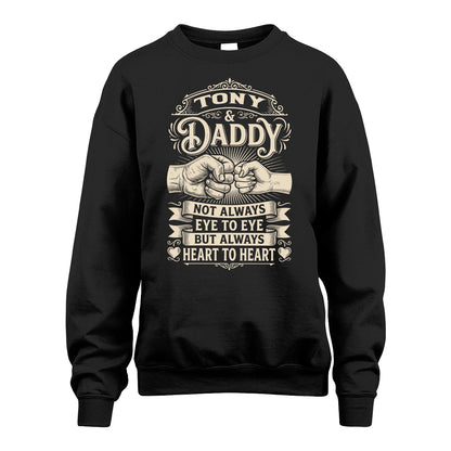 TONY 13K1-543 Daddy Not Always Eye to Eye But Always Heart to Heart