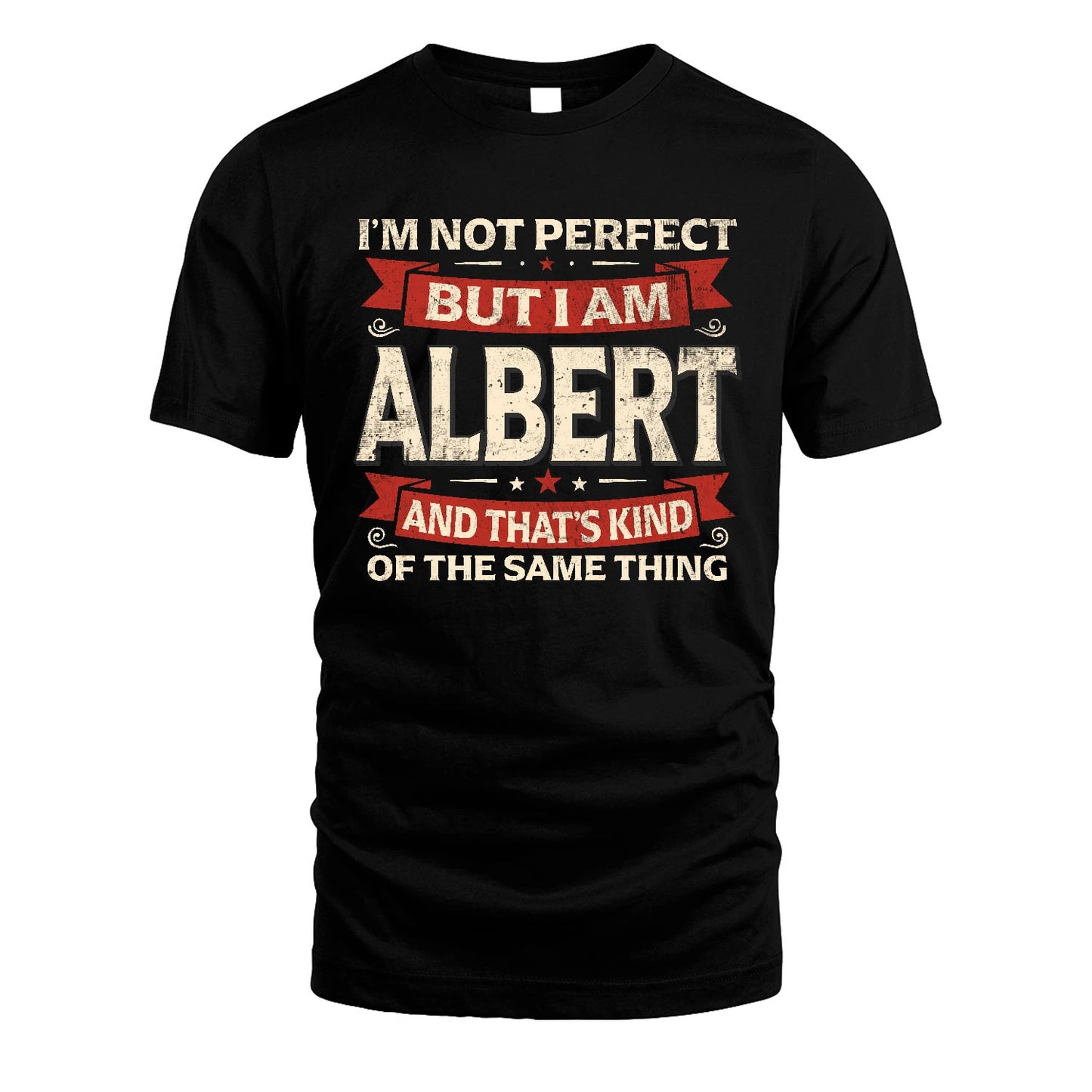 ALBERT 13K1-566 I'm Not Perfect But I Am...