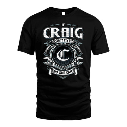 CRAIG 13K1-510 Personalized  "Can’t Fix It No One Can"