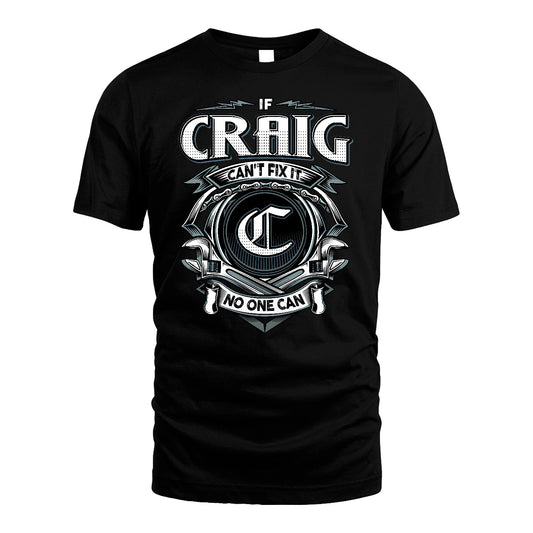 CRAIG 13K1-510 Personalized  "Can’t Fix It No One Can"
