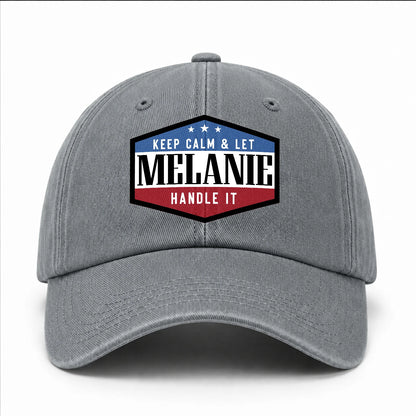 Keep Calm & Let Your Name Handle It Washed Cap MELANIE 13K1 C87PF