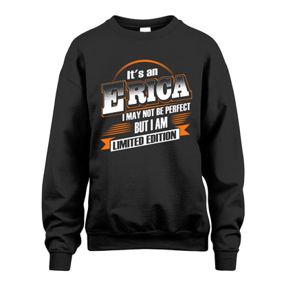 ERICA 13K1-514 Personalized "It's a ... I May Not Be Perfect..."