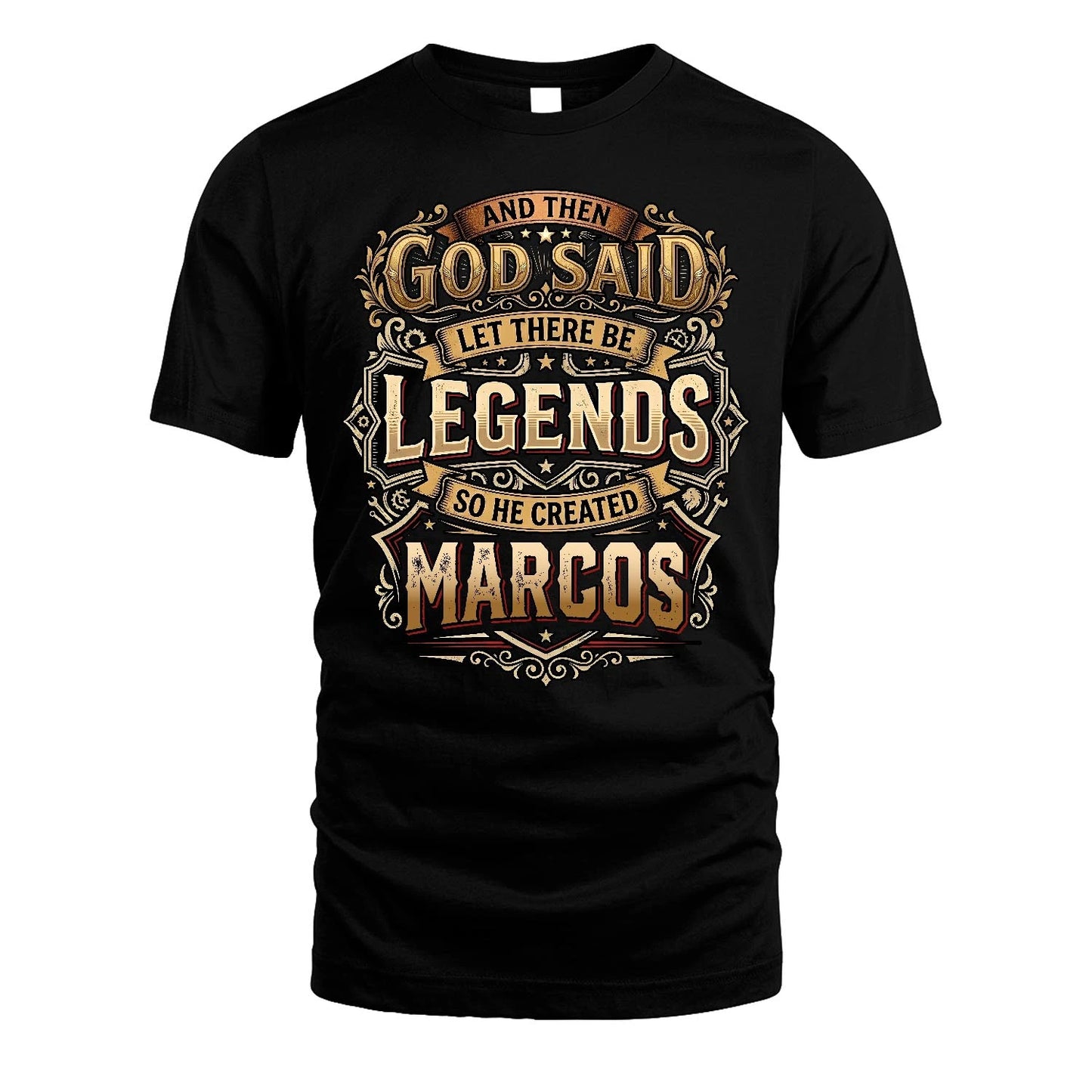 MARCOS 13K1-540 And Then God Said Let There Be Legends...