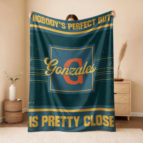 Nobody's Perfect But Your Name Is Close Vintage Blue & Brown Fleece Blanket GONZALES 13K1 BK54