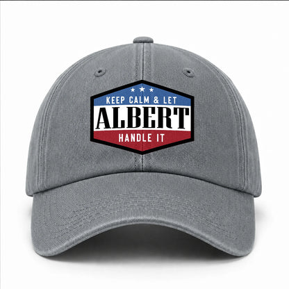 Keep Calm & Let Your Name Handle It Washed Cap ALBERT 13K1 C87PF