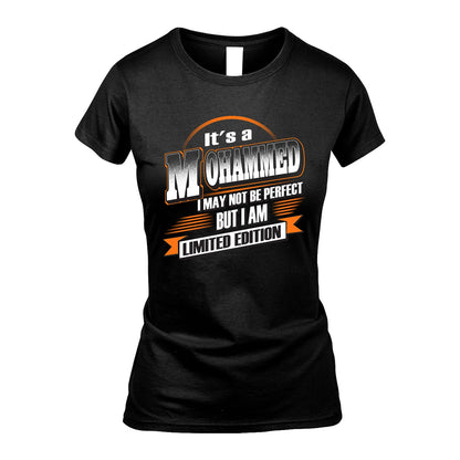 MOHAMMED 13K1-514 Personalized "It's a ... I May Not Be Perfect..."