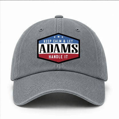 Keep Calm & Let Your Name Handle It Washed Cap ADAMS 13K1 C87PF