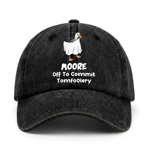 Off To Commit Tomfoolery Funny Goose Washed Cap MOORE 13K1 C131PF
