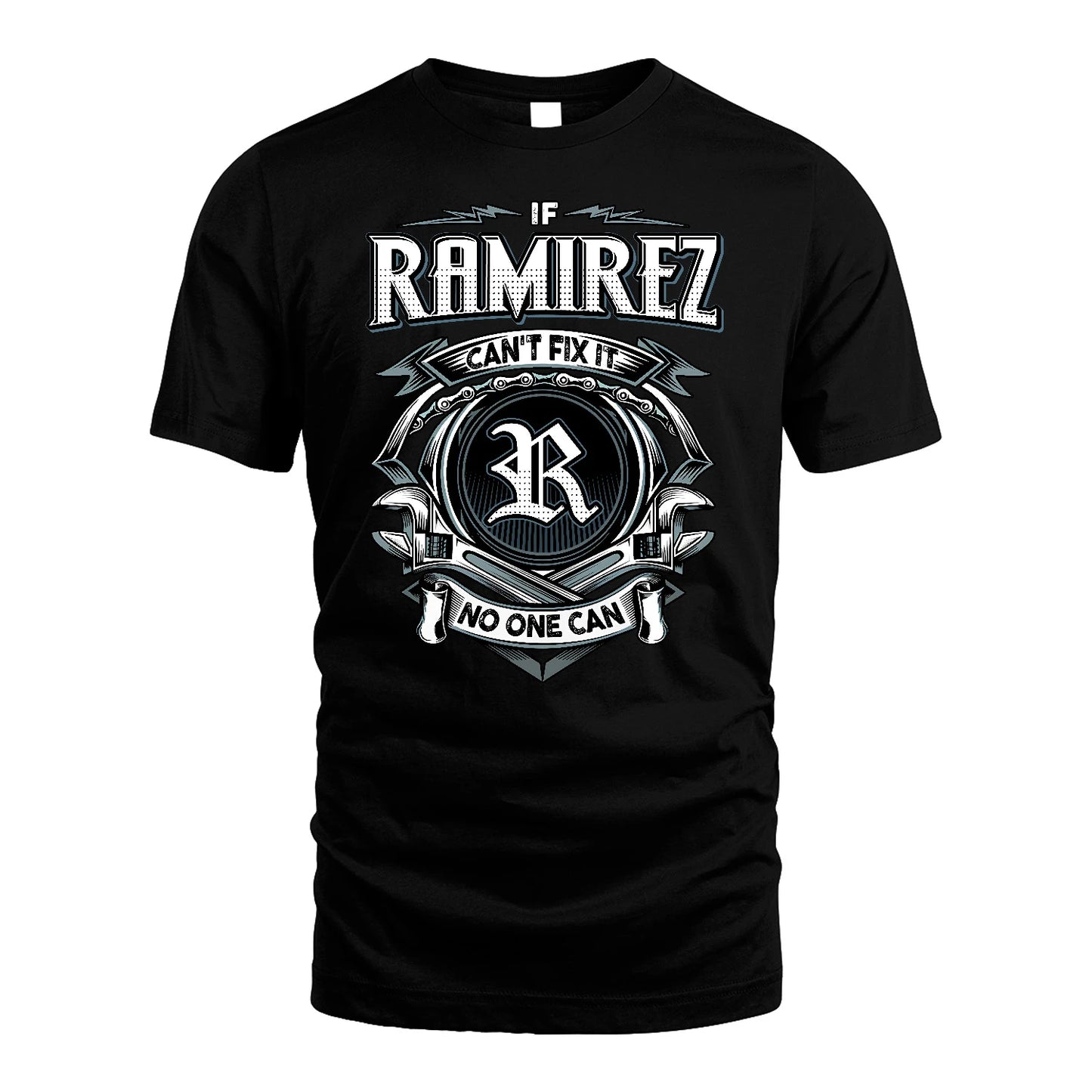 RAMIREZ 13K1-510 Personalized  "Can’t Fix It No One Can"