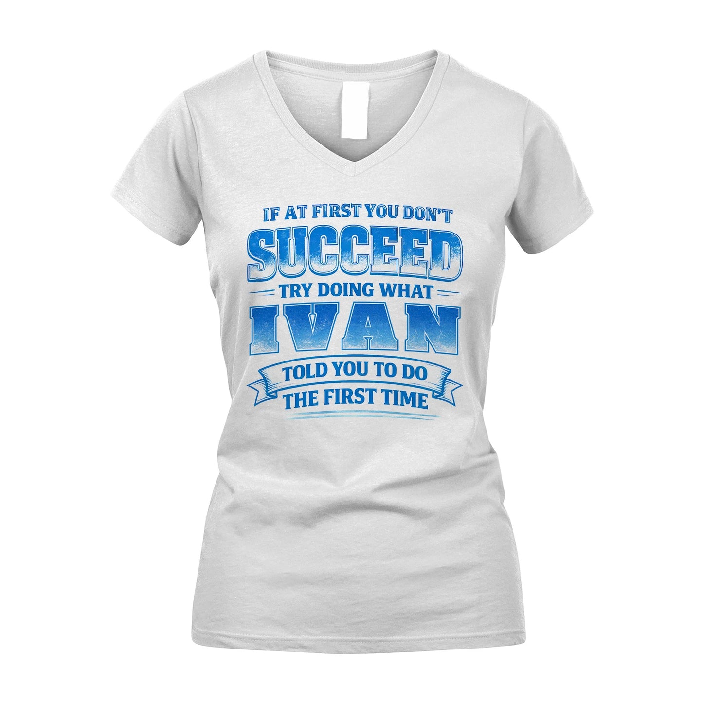 IVAN 13K1-502 If At First You Don't Succeed...