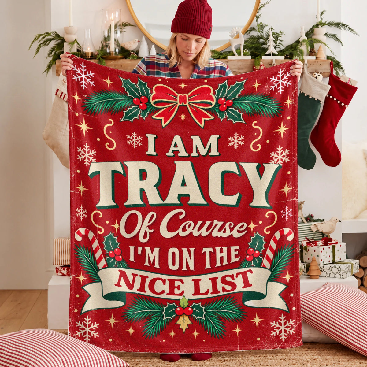 I'm Name Of Course I'm On The Nice List Christmas Fleece Blanket TRACY 13K1 BK56