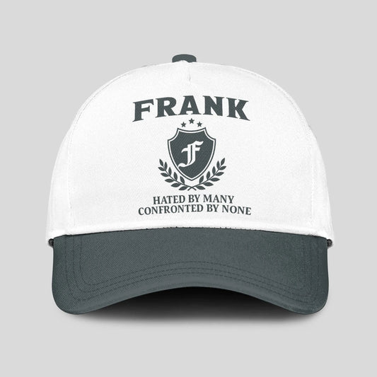 Hated By Many Confronted By None Royal Cap FRANK 13K1 C40PF