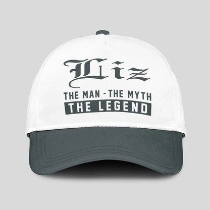 The Man The Myth The Legend Luxury Cap LIZ 13K1 C39PF