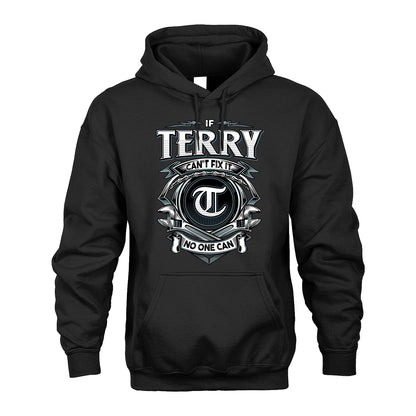 TERRY 13K1-510 Personalized  "Can’t Fix It No One Can"