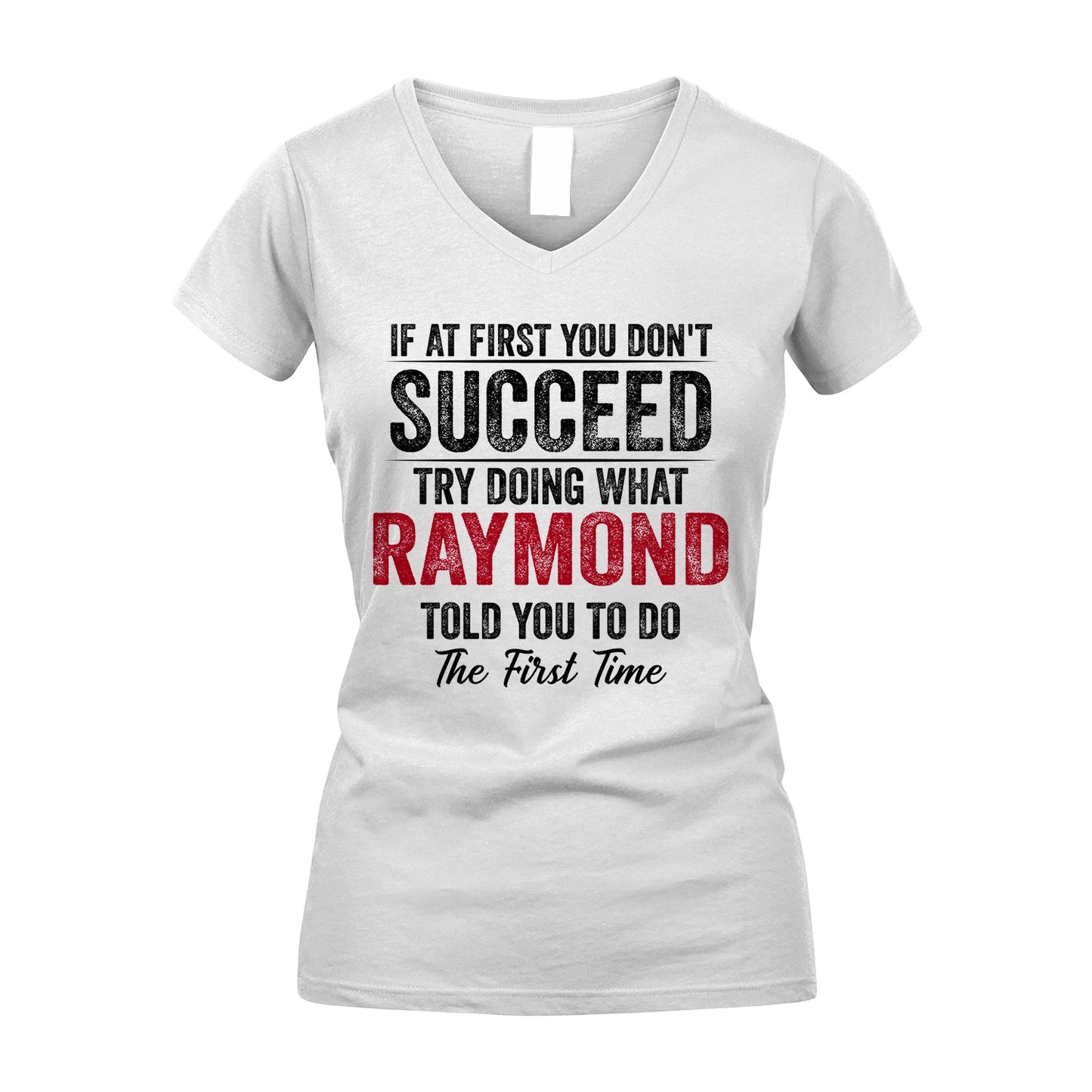 RAYMOND 13K1-357 If At First You Don't Succeed...