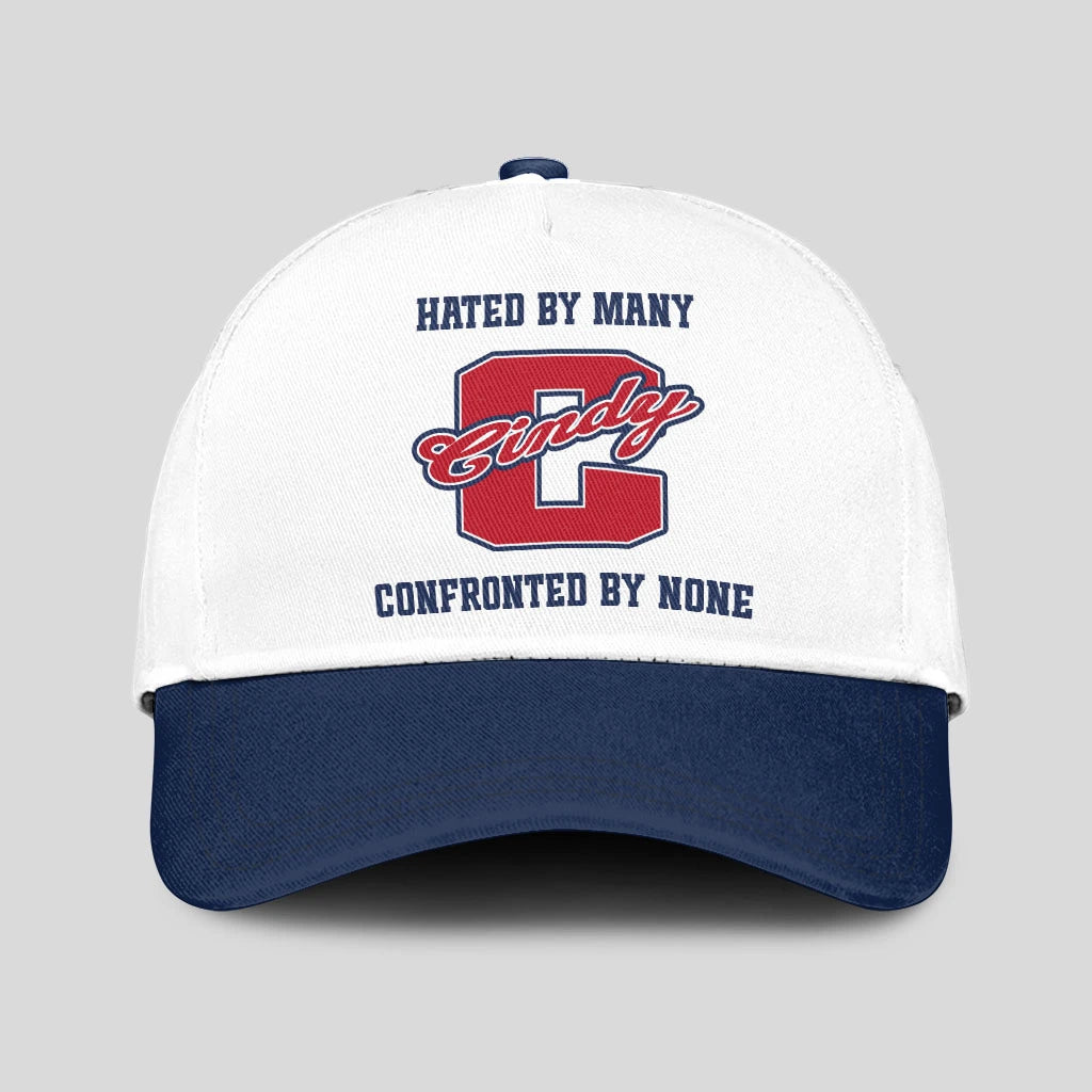Hated By Many Confronted By None Sporty Cap CINDY 13K1 C45PF