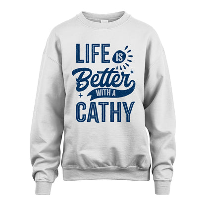 CATHY 13K1-116 Personalized Name Quote T-Shirt Life Is Better With Unisex Gift