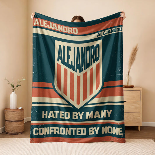 Hated By Many Confronted By None Retro Fleece Blanket ALEJANDRO 13K1 BK58