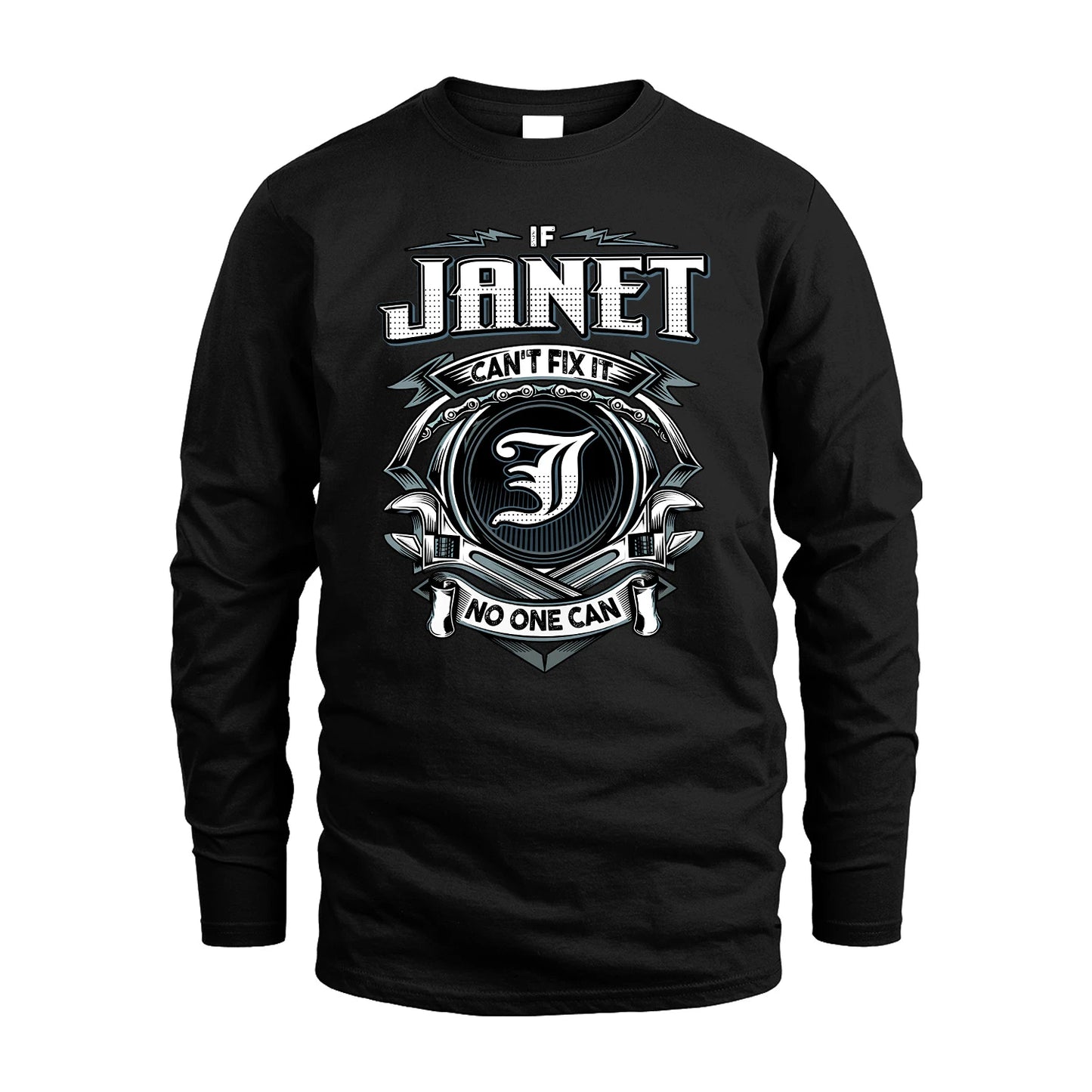 JANET 13K1-510 Personalized  "Can’t Fix It No One Can"