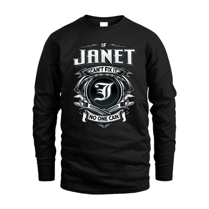 JANET 13K1-510 Personalized  "Can’t Fix It No One Can"