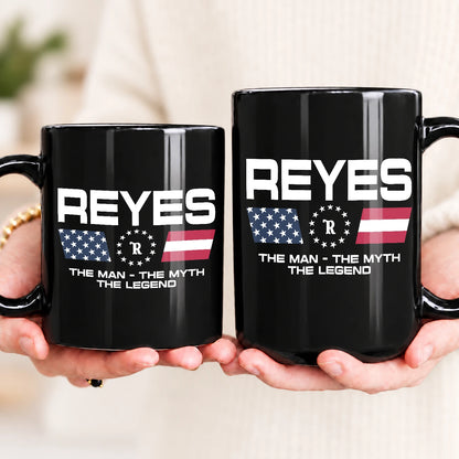 The Man The Myth The Legend Us Flag Mug REYES 13K1 MG23
