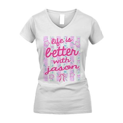 JASON 13K1-539 Life is Better With ...