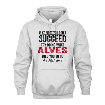 ALVES 13K1-357 If At First You Don't Succeed...