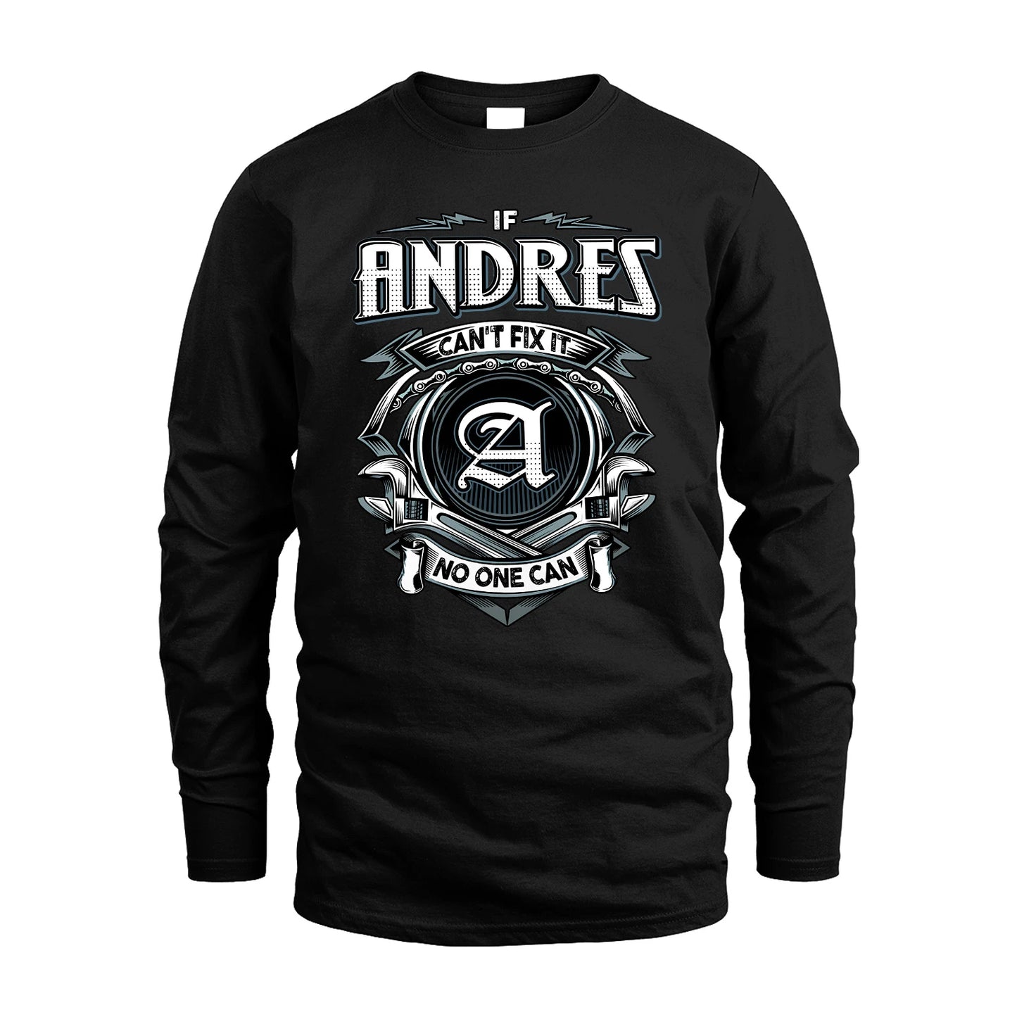 ANDRES 13K1-510 Personalized  "Can’t Fix It No One Can"