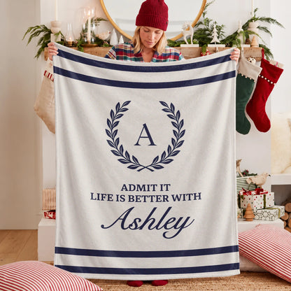 Admit It Life Is Better With Your Name Vintage Fleece Blanket ASHLEY 13K1 BK40