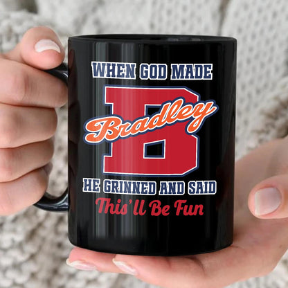 When God Made Your Name Personalized Baseball Mug BRADLEY 13K1 MG07