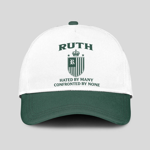 Hated By Many Confronted By None Luxury Logo Cap RUTH 13K1 C41PF