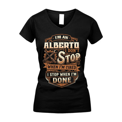 ALBERTO 13K1-531 I Don't Stop When I'm Tired I Stop When I'm Done