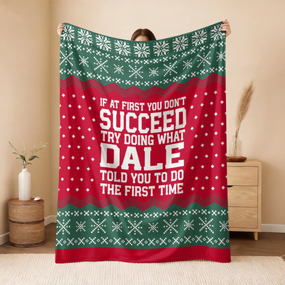 If At First You Don’t Succeed Red Green Christmas Fleece Blanket DALE 13K1 BK28