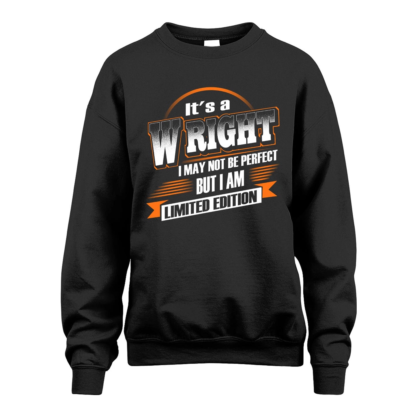 WRIGHT 13K1-514 Personalized "It's a ... I May Not Be Perfect..."