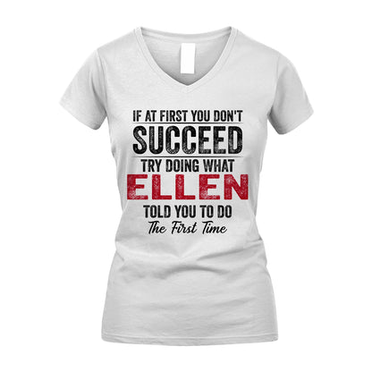 ELLEN 13K1-357 If At First You Don't Succeed...