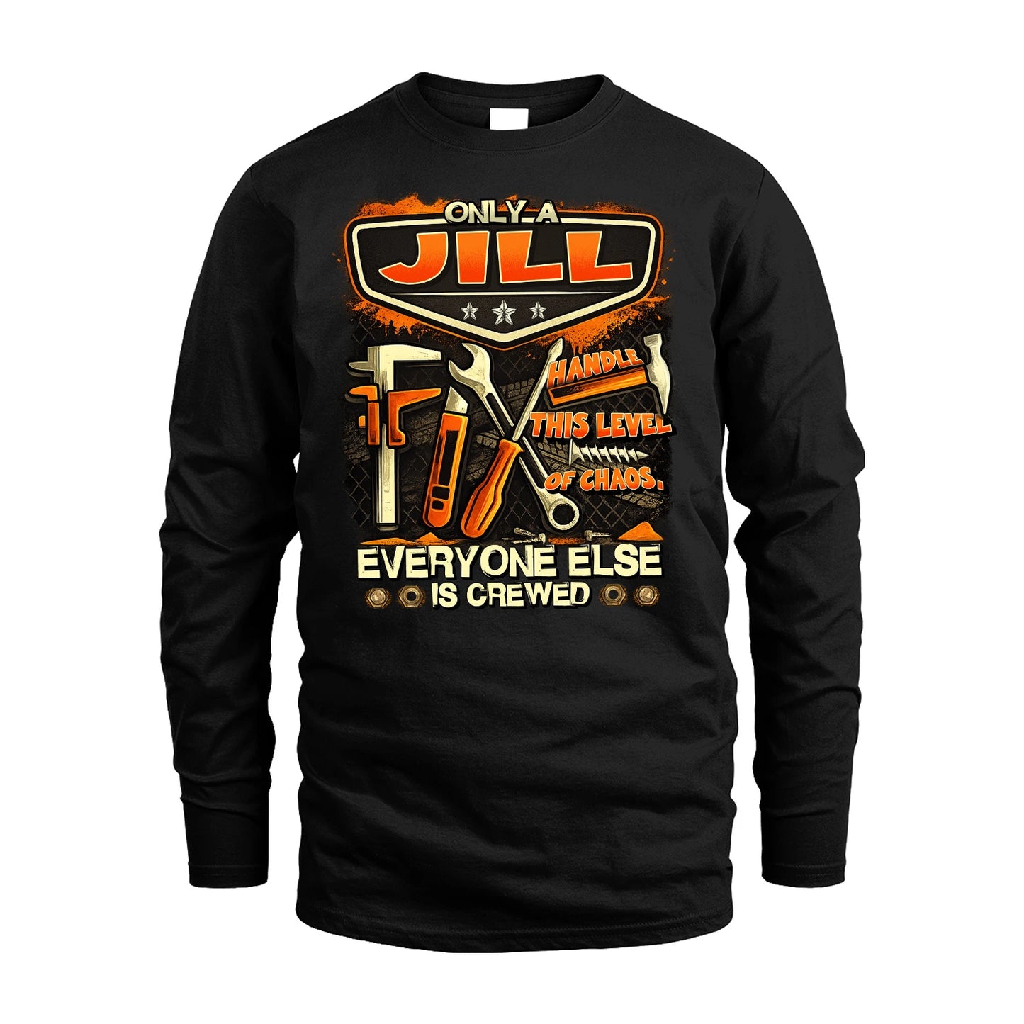 JILL 13K1-528 Only a Name Handle this level of chaos...