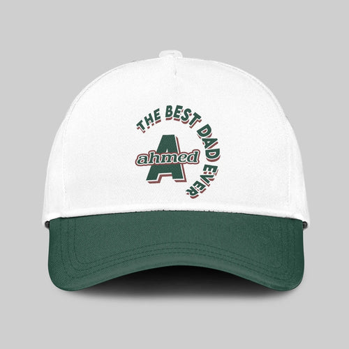 The Best Dad Ever Custom Name Cap AHMED 13K1 C35PF