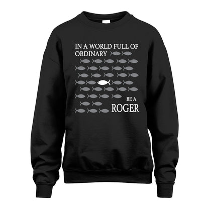 ROGER 13K1-558 In A World Full Of Ordinary