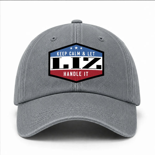 Keep Calm & Let Your Name Handle It Washed Cap LIZ 13K1 C87PF