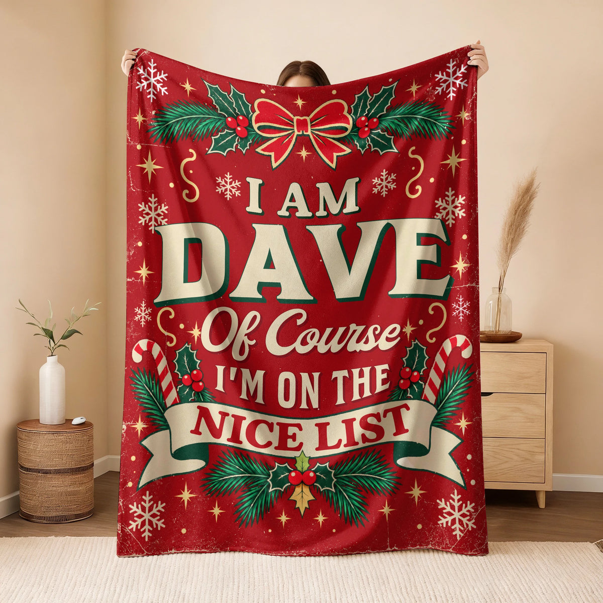 I'm Name Of Course I'm On The Nice List Christmas Fleece Blanket DAVE 13K1 BK56