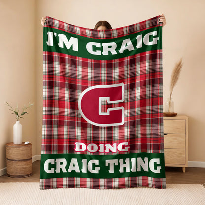I'm Name Doing Name Things Red Plaid Fleece Blanket CRAIG 13K1 BK49