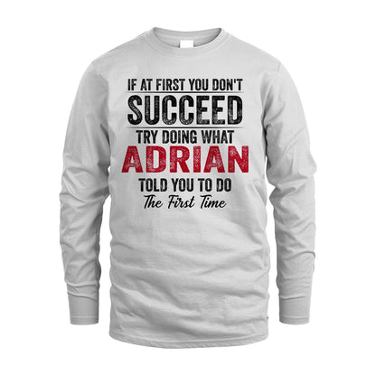 ADRIAN 13K1-357 If At First You Don't Succeed...