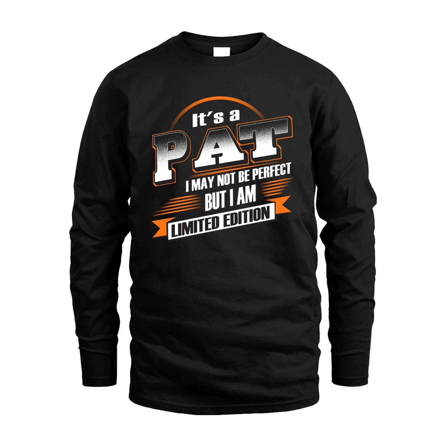 PAT 13K1-514 Personalized "It's a ... I May Not Be Perfect..."