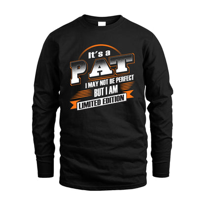 PAT 13K1-514 Personalized "It's a ... I May Not Be Perfect..."