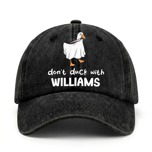 Don't Duck With Your Name Funny Washed Cap WILLIAMS 13K1 C129PF