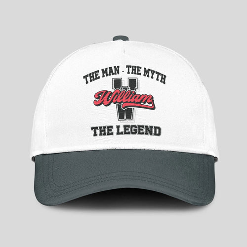 The Man The Myth The Legend Custom Initial Letter And Name Cap WILLIAM 13K1 C38PF